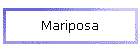 Mariposa